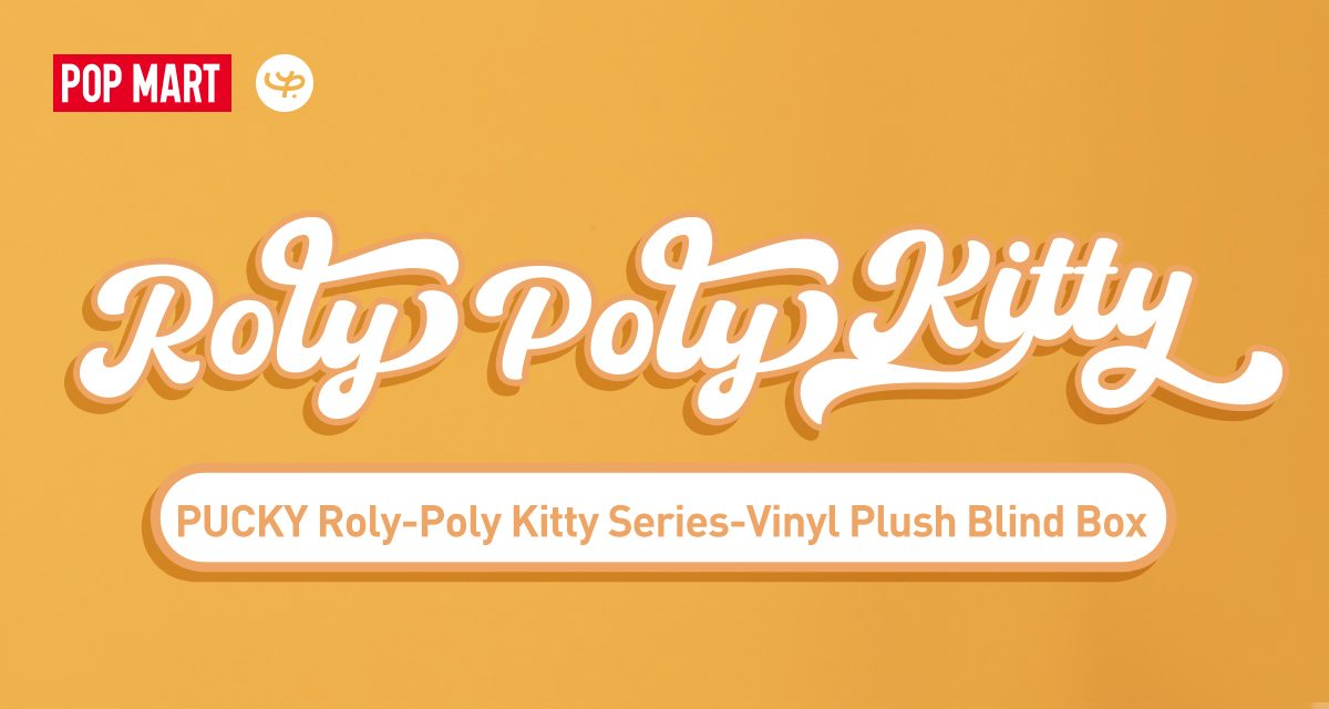 PUCKY Roly-Poly Kitty Series-Vinyl Plush Blind Box – details